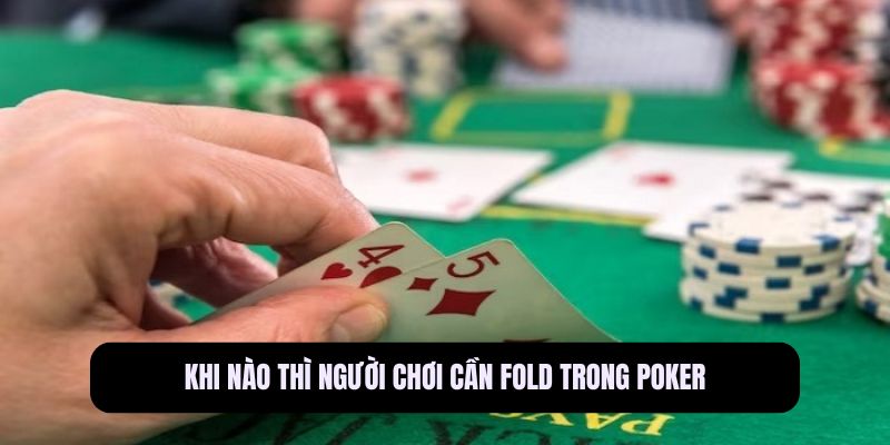 Fold trong Poker là gì