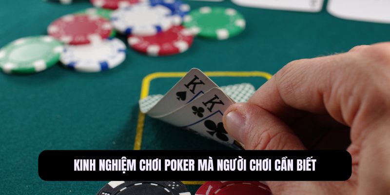 Kinh nghiệm chơi Poker