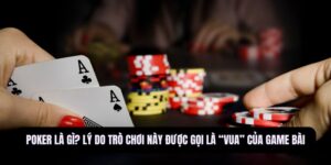 Poker là gì?