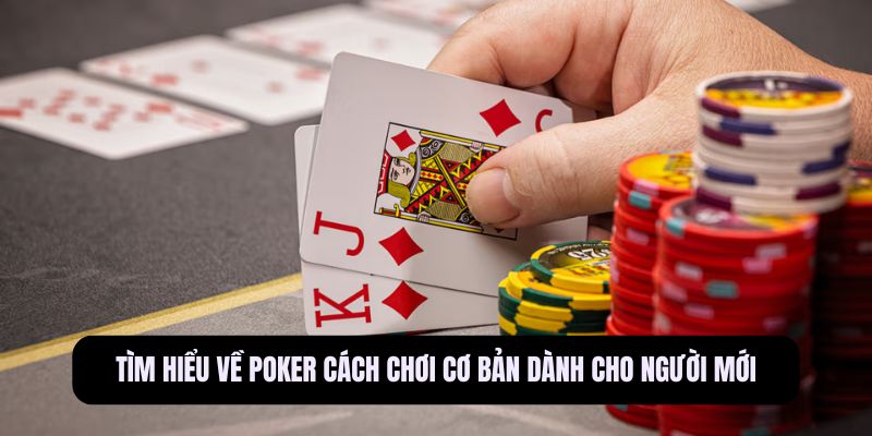 Poker là gì?