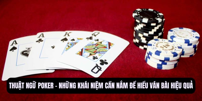 Thuật ngữ Poker